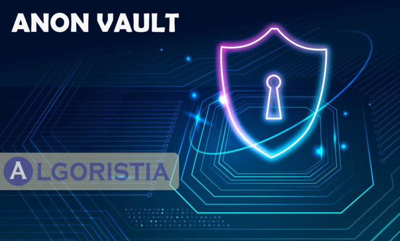 Anon Vault